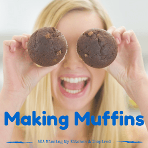 Making Muffins
